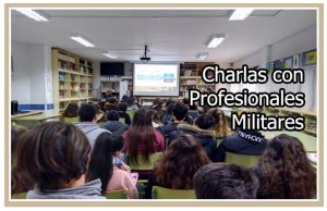 Charlas con profesionales militares