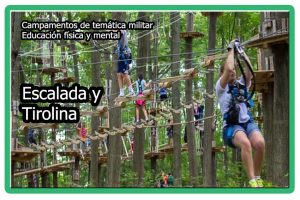 Escalada y Tirolina